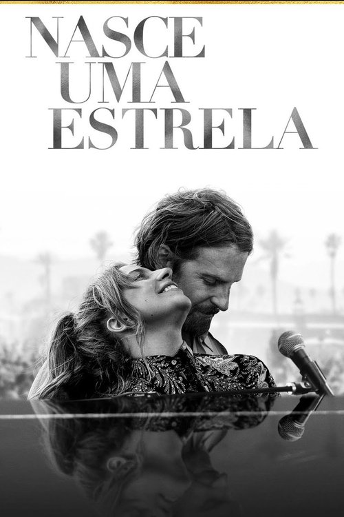 Assistir ! Assim Nasce Uma Estrela 2018 Filme Completo Dublado Online Gratis