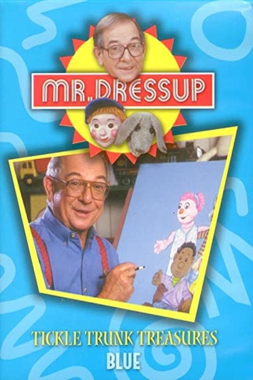 Mr. Dressup: Tickle Trunk Treasures - Blue Poster