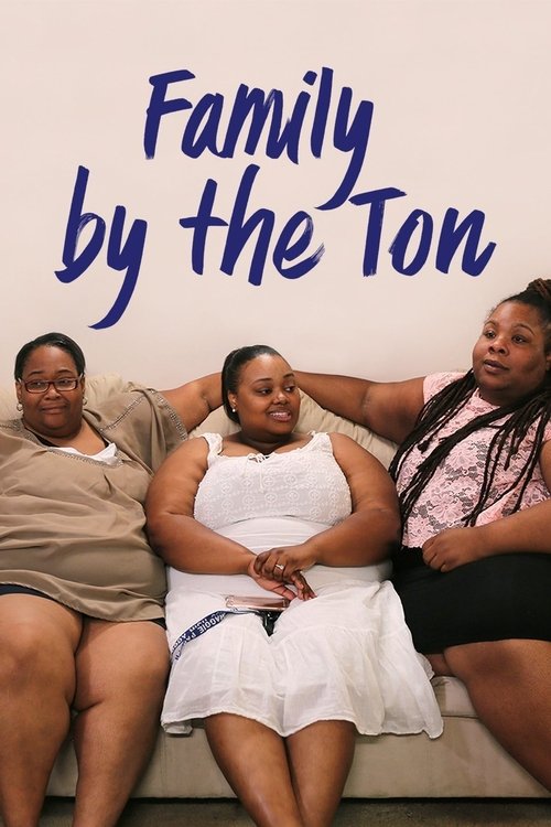 Poster of Family By the Ton