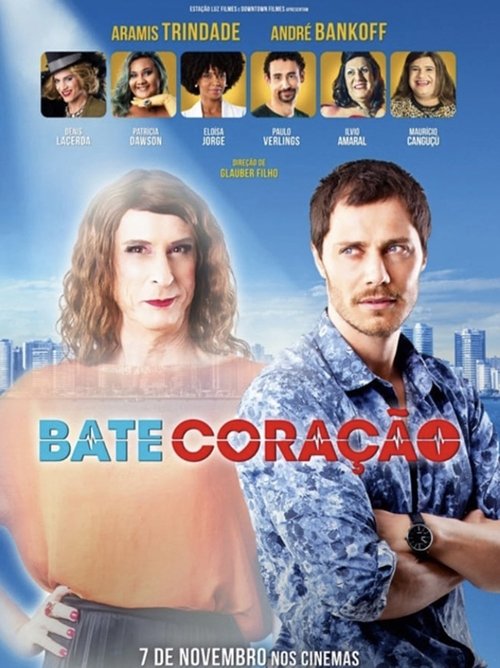 Bate Coração (2019) Assista a transmissão de filmes completos on-line