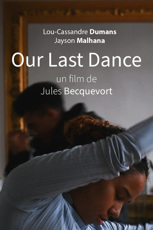 Our last dance Poster
