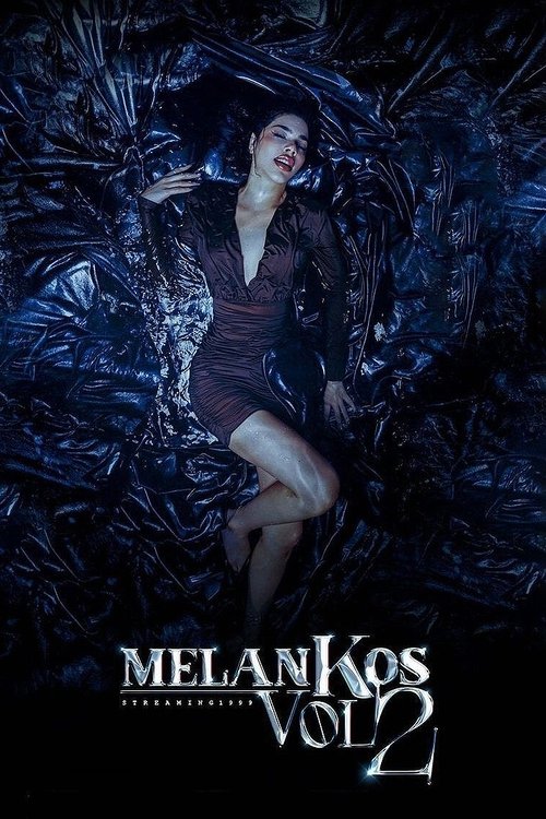 MelanKos Vol. 2 Poster