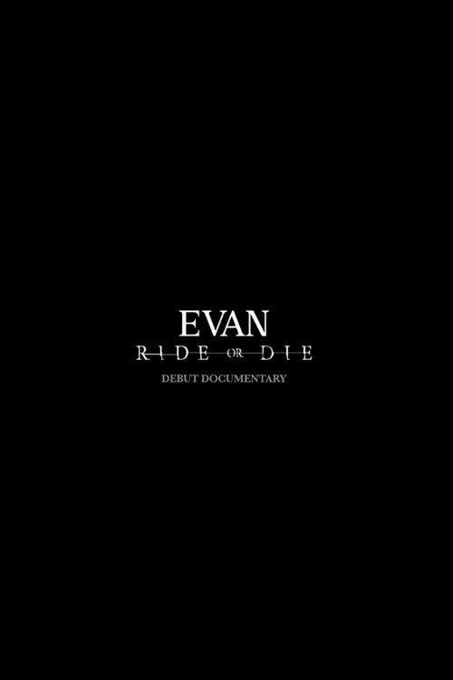 About EVAN Poster