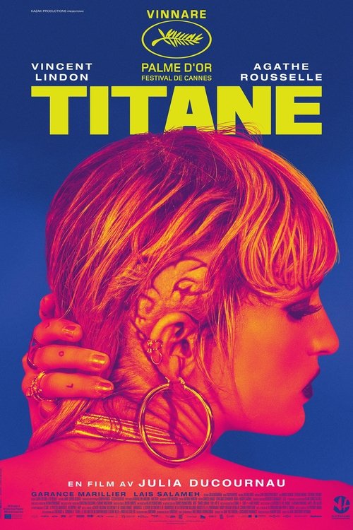 Titane poster Titane (2021) Online bästa kvalitet HD