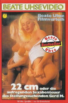 22cm oder einige Erlebnisse des stellungssuchenden Gerd M.