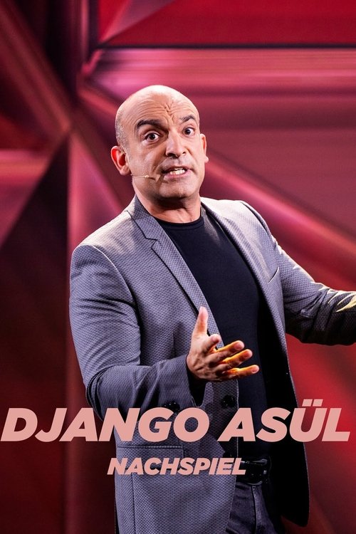 Django Asül: Nachspiel Poster