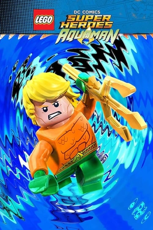 LEGO+DC+Super+Heroes%3A+Aquaman+e+la+Justice+League