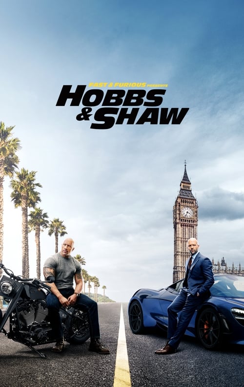 Fast & Furious Presents: Hobbs & Shaw 