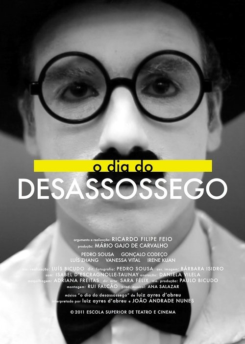 O dia do desassossego Poster