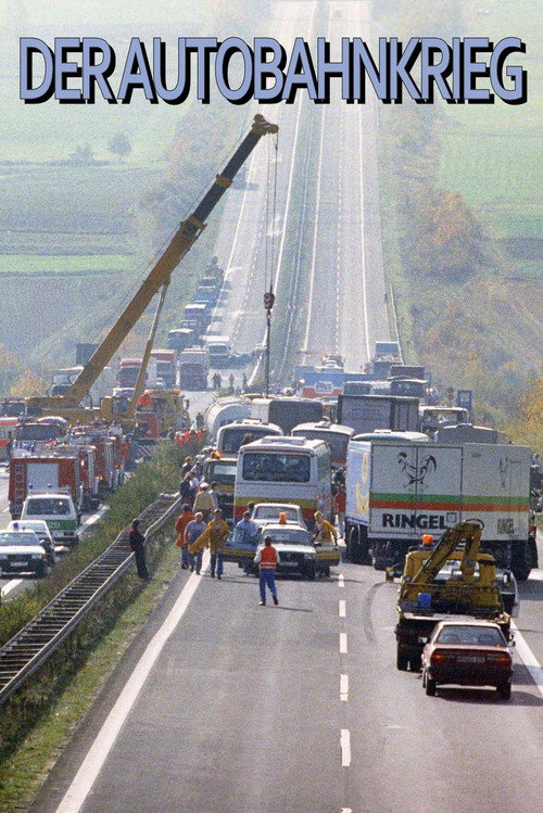 Der Autobahnkrieg's poster