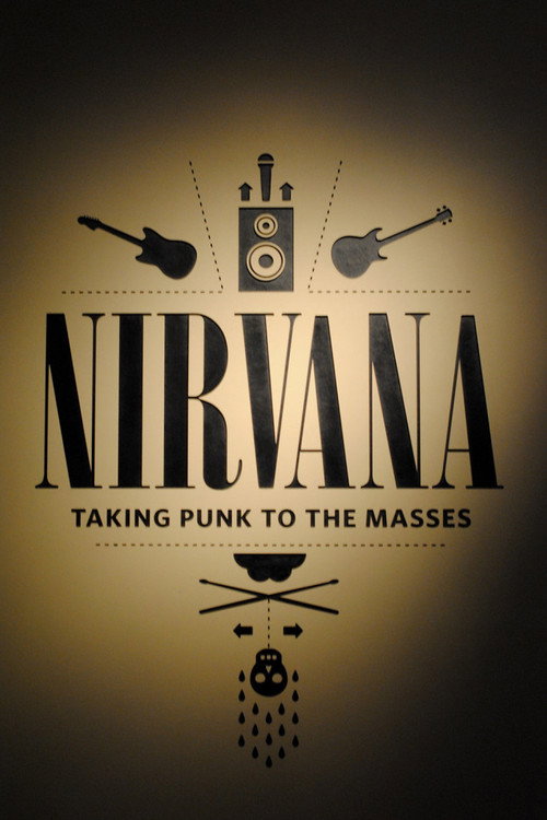 Nirvana: Taking Punk to the Masses poster 4