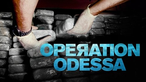 Operation Odessa (2018) watch movies online free