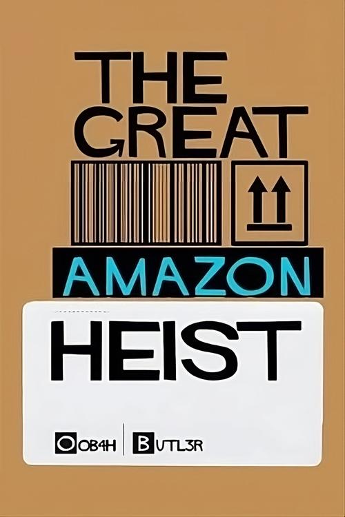 The+Great+Amazon+Heist