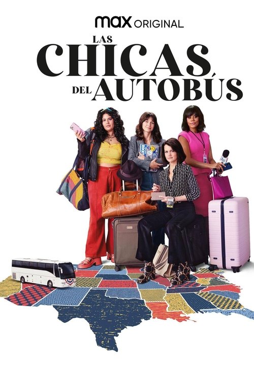 Poster of Las chicas del autobús: Primicias de campaña