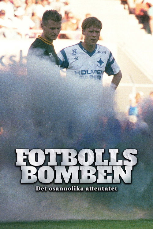 The Football Bomb Poster