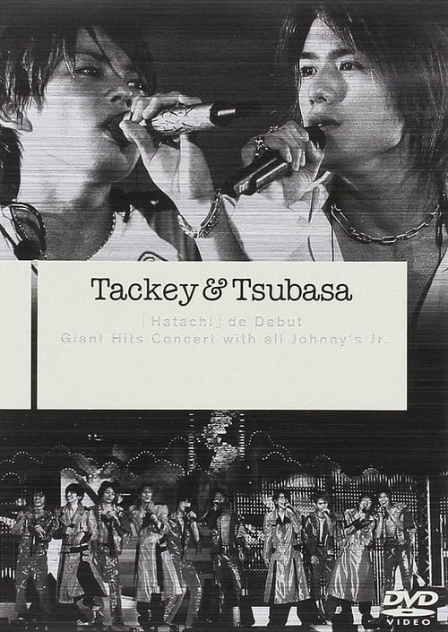 Tackey+%26+Tsubasa+%27Hatachi%27+de+Debut+Giant+Hits+Concert+with+all+Johnny%27s+Jr.