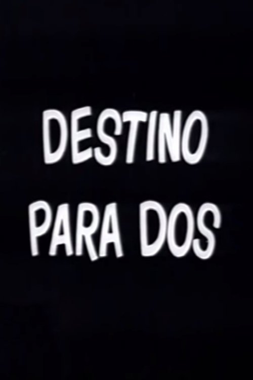 Destino+para+dos