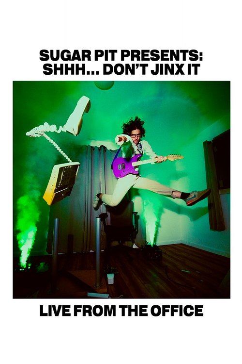 Shhh... Don't Jinx It: Live From The Office Poster