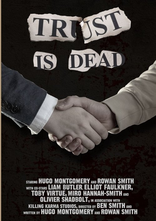 Trust is Dead Poster