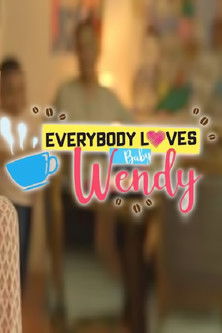 Everybody Loves Baby Wendy 2018 Everybody Loves Baby Wendy 2018
