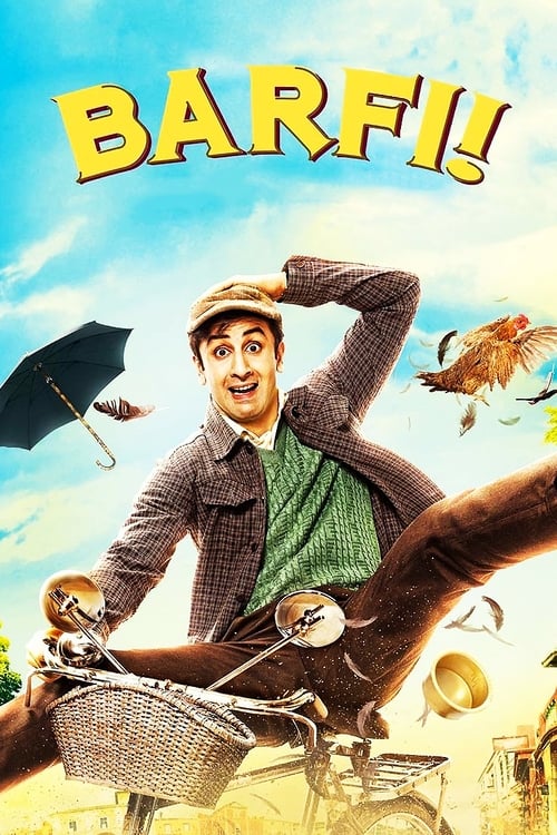 Barfi! (2012) Watch Full Movie Streaming Online