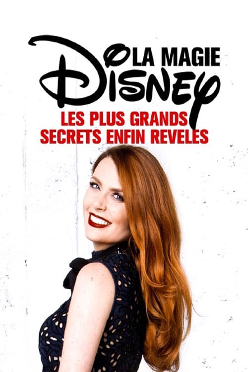 La+Magie+Disney+%3A+Les+plus+grands+secrets+enfin+r%C3%A9v%C3%A9l%C3%A9s