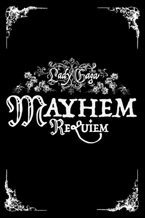 Apple Music Live: Lady Gaga - MAYHEM: Requiem电影海报