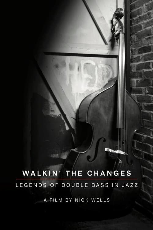 Walking+the+Changes+-+Legends+of+Double+Bass+in+Jazz