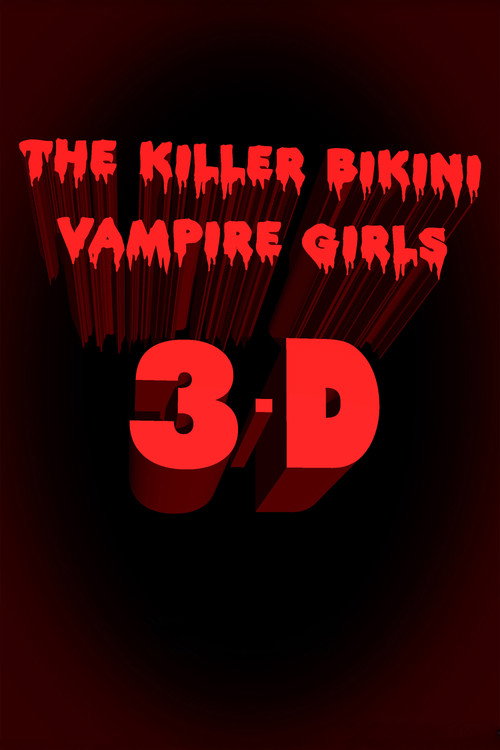 Killer Bikini Vampire Girls 3: A New Hope Poster