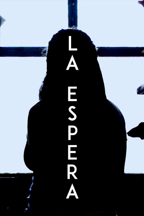 LA ESPERA