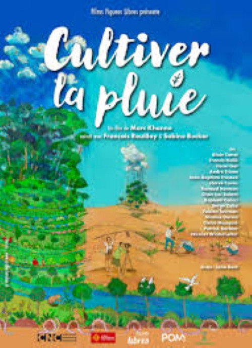 Cultiver la pluie's poster