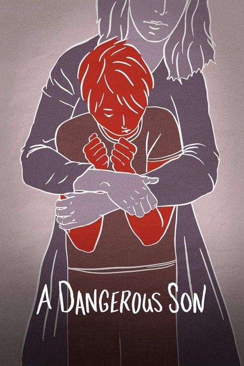 A+Dangerous+Son
