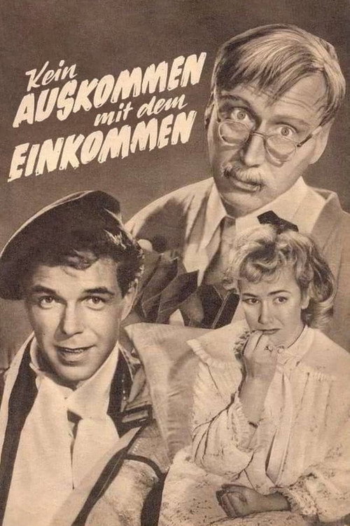 Kein Auskommen mit dem Einkommen poster 2