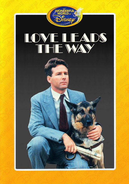 Love Leads the Way: A True Story poster 2