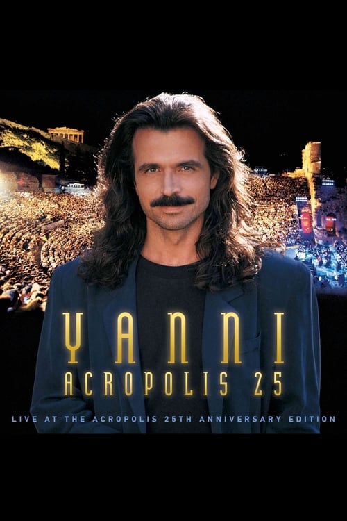 Yanni+-+Live+at+the+Acropolis+-+25th+Anniversary