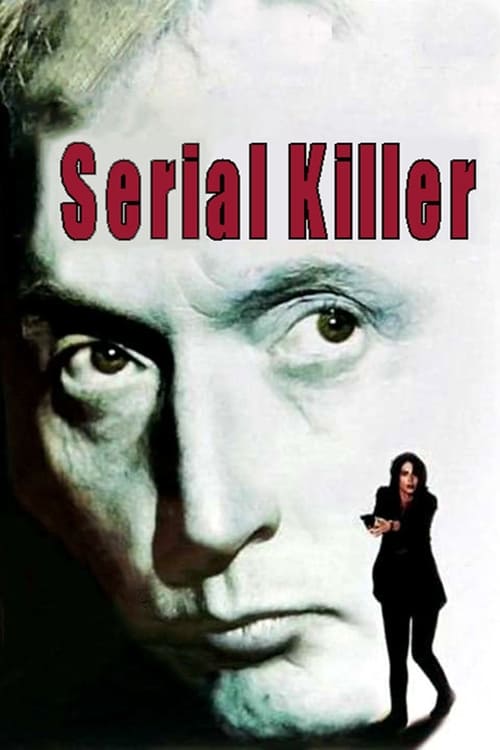 Serial Killer (1995) Watch Full Movie Streaming Online