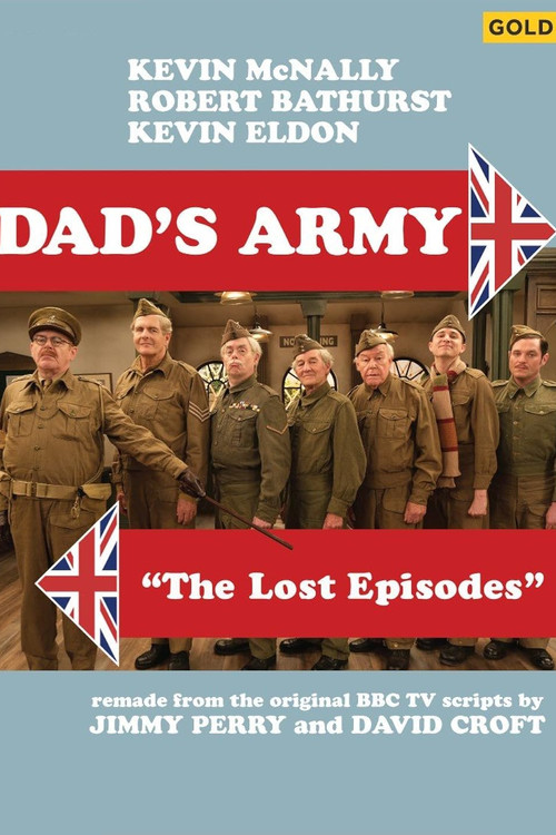 Dad's Army: The Lost Episodes电影海报