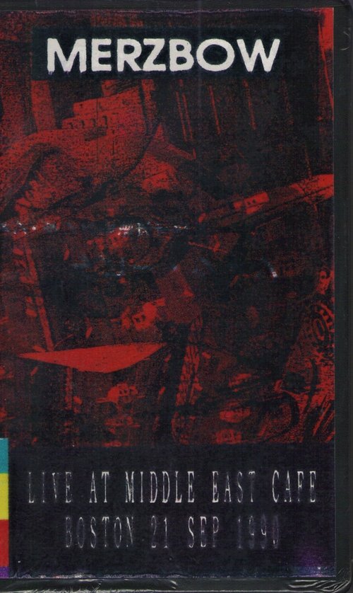 Merzbow: Live at Middle East Cafe Boston 21 Sep 1990 Poster