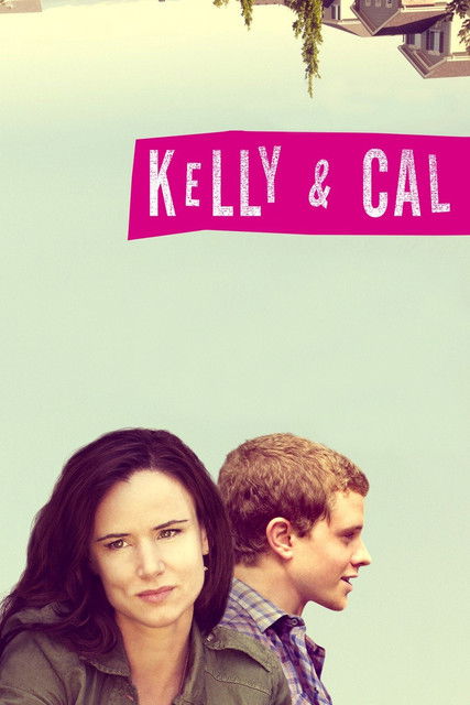 Kelly & Cal (2014) PHIM ĐẦY ĐỦ [VIETSUB]