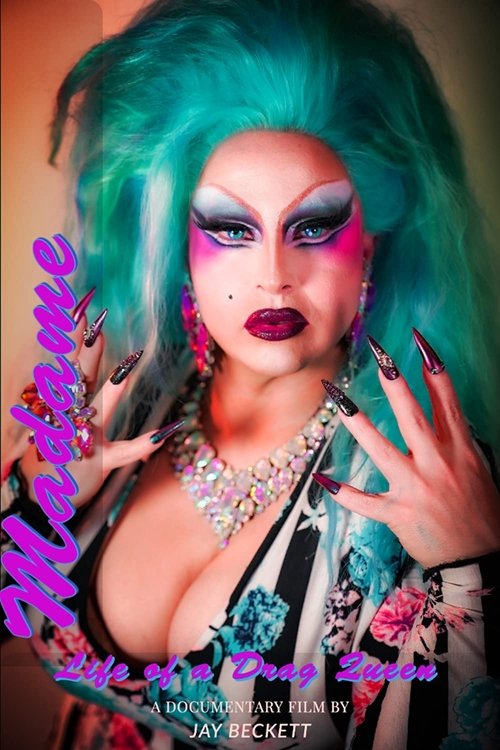 Madame, Life of a Drag Queen Poster