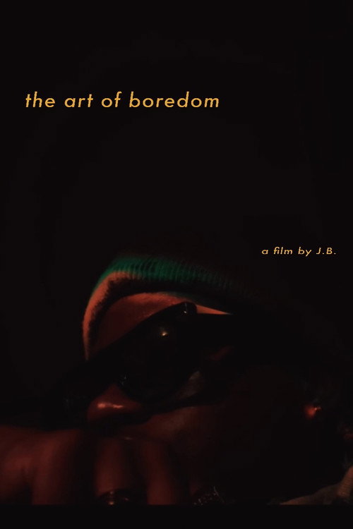 Poster for the art of boredom