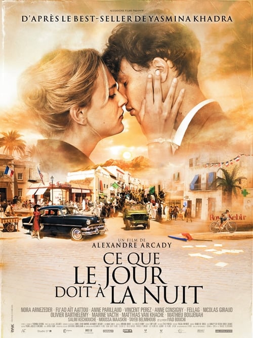 Ce que le jour doit à la nuit (2012) Film Complet en Francais
