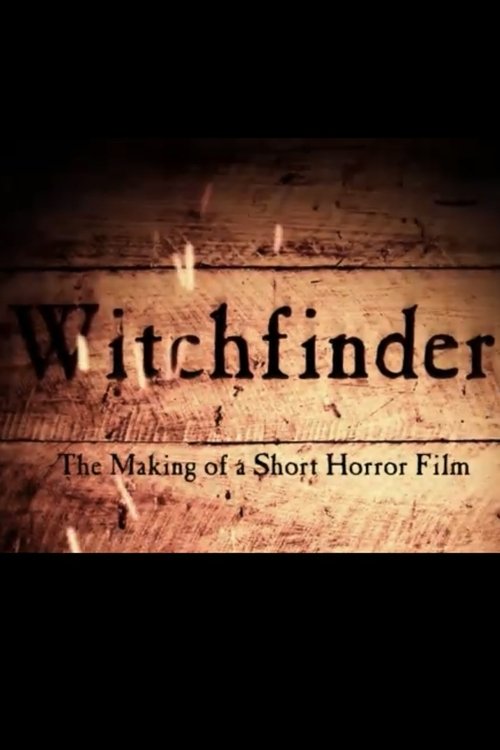 Witchfinder: The Making of a Short Horror Filn Poster