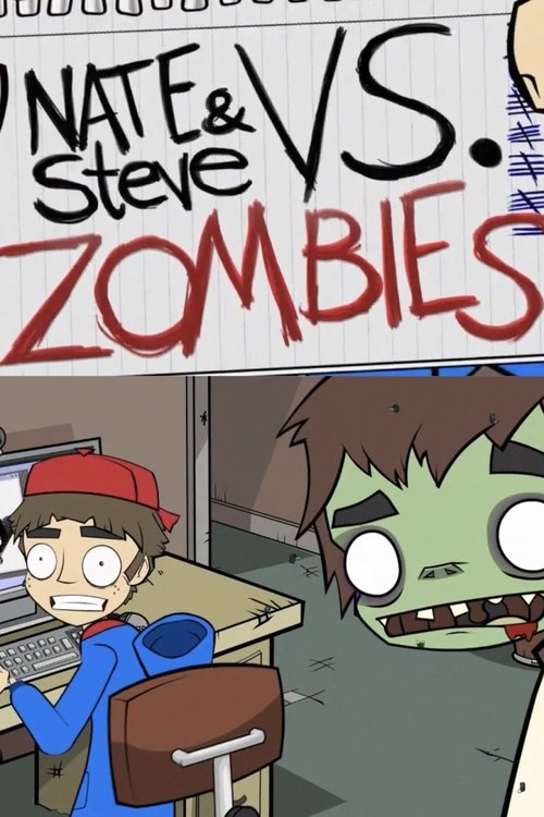 Nate and Steve vs. Zombies Poster