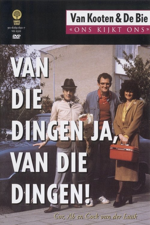 Van Kooten & De Bie: Ons Kijkt Ons 6 - Familie Van der Laak Poster
