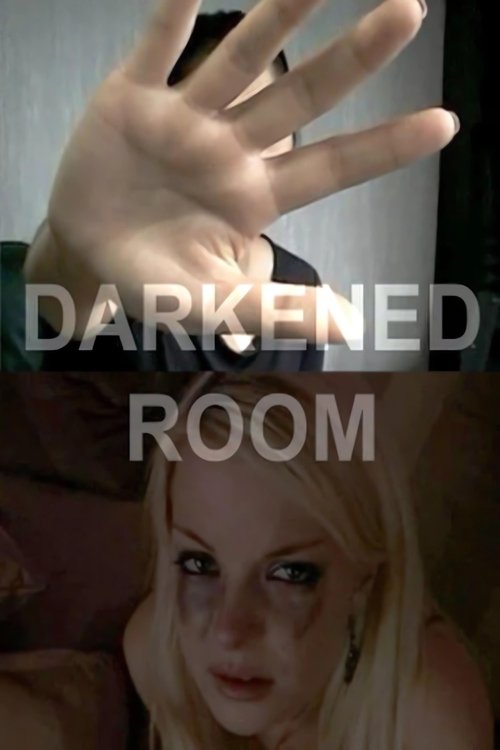 Darkened Room poster