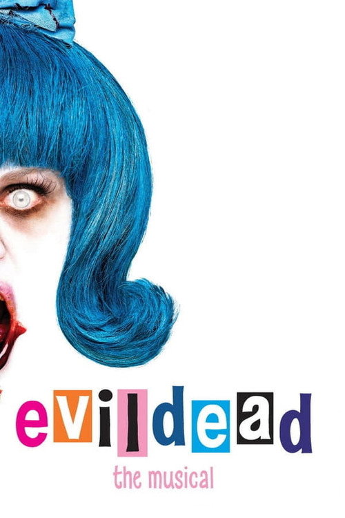 Evil Dead: The Musical poster 3