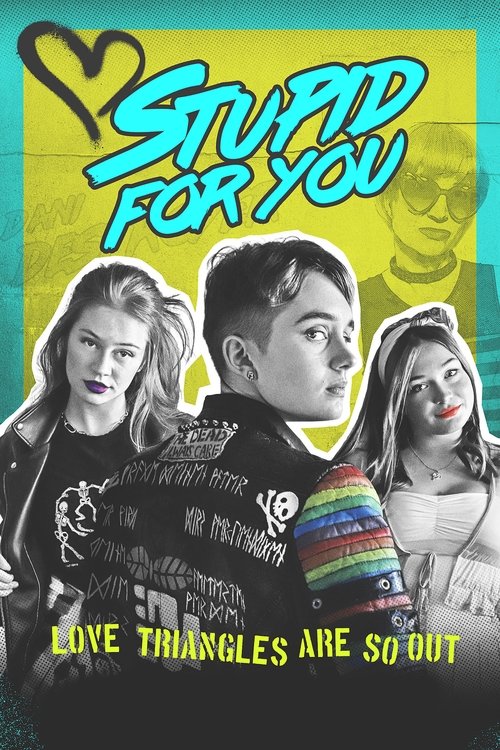 Stupid for You (2022) 完整觀看電影在線高清免費