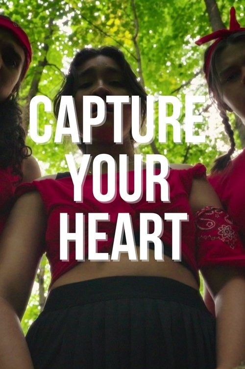Capture Your Heart Poster