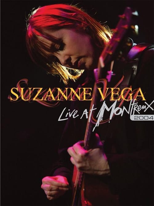 Suzanne Vega: Live at Montreux 2004 poster 1